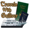 Download free flash game Travels With Gulliver