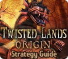 Download free flash game Twisted Lands: Origin Strategy Guide