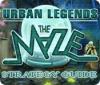 Download free flash game Urban Legends: The Maze Strategy Guide