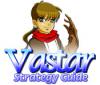 Download free flash game Vastar Strategy Guide