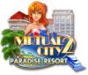 Download free flash game Virtual City 2: Paradise Resort