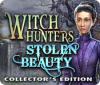 Download free flash game Witch Hunters: Stolen Beauty Collector`s Edition